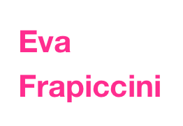 Eva
Frapiccini