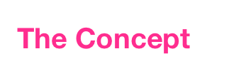 The Concept